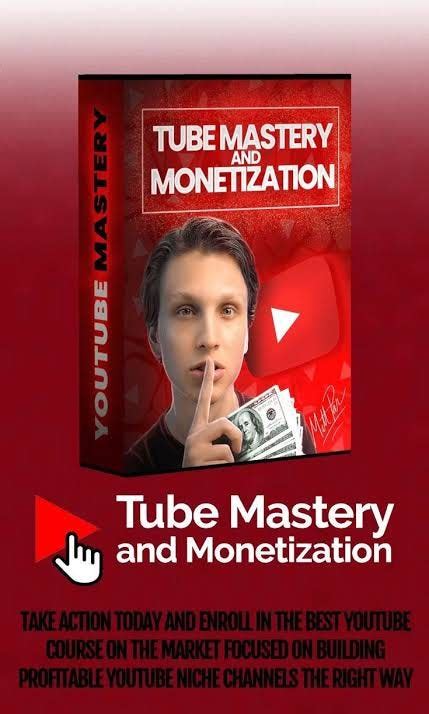 matt6tube|Tube Mastery and Monetization Course By Matt Par.